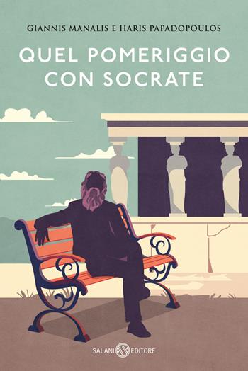 Quel pomeriggio con Socrate - Giannis Manalis, Haris Papadopoulos - Libro Salani 2025 | Libraccio.it