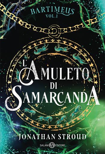 L'amuleto di Samarcanda. Trilogia di Bartimeus. Vol. 1 - Jonathan Stroud - Libro Salani 2025, Fuori collana Salani | Libraccio.it