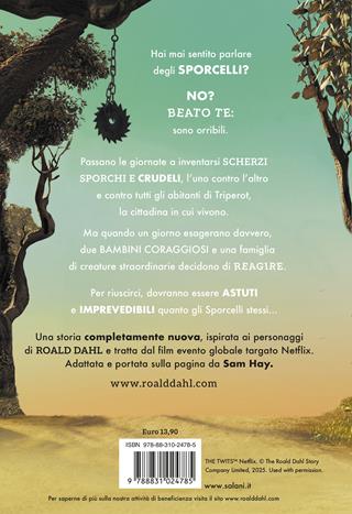 La stramba storia di Sporcellandia - Roald Dahl, Sam Hay - Libro Salani 2025, Fuori collana Salani | Libraccio.it