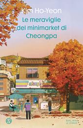 Le meraviglie del minimarket di Cheongpa