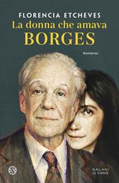 La donna che amava Borges