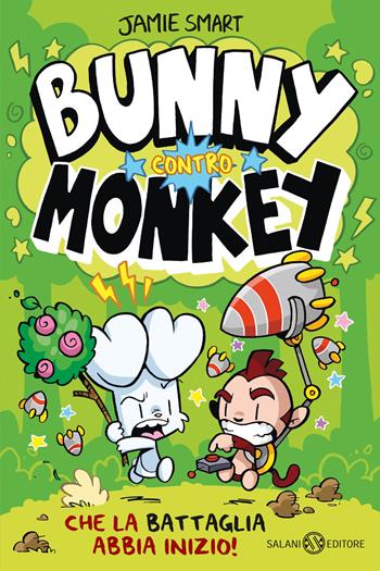 Bunny contro Monkey - Jamie Smart - Libro Salani 2025, Fuori collana Salani | Libraccio.it