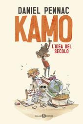 Kamo e l'idea del secolo