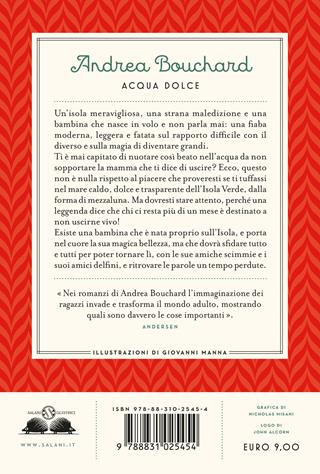 Acqua dolce - Andrea Bouchard - Libro Salani 2025, Gl' istrici | Libraccio.it