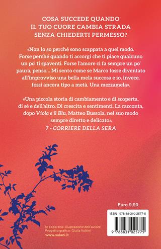Mezzamela. La bellezza di amarsi alla pari - Matteo Bussola - Libro Salani 2025 | Libraccio.it
