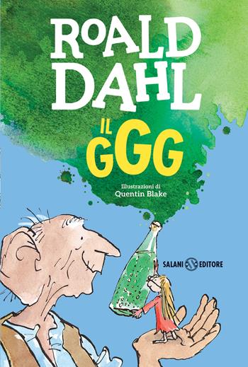 Il GGG - Roald Dahl - Libro Salani 2025, Tutti i colori di Dahl | Libraccio.it