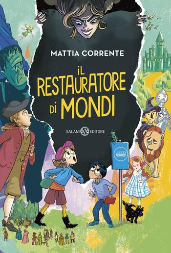 Il restauratore di mondi - Mattia Corrente - Libro Salani 2026, Fuori collana Salani | Libraccio.it