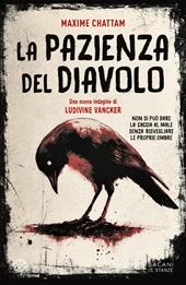  La pazienza del diavolo. Una nuova indagine di Ludivine Vancker