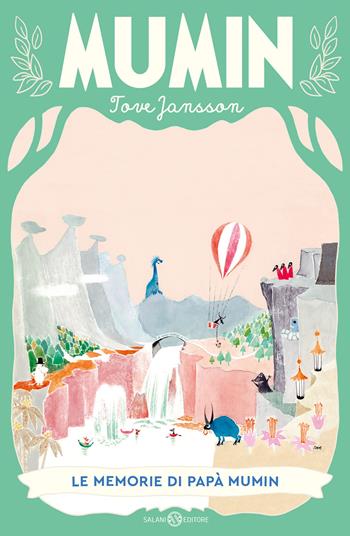 Le memorie di papà Mumin - Tove Jansson - Libro Salani 2025, Imumin | Libraccio.it