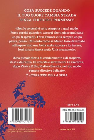 Mezzamela. La bellezza di amarsi alla pari - Matteo Bussola - Libro Salani 2026, I pockettini | Libraccio.it