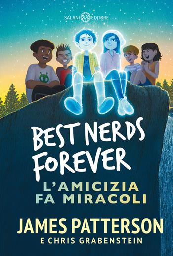 Best nerds forever. L'amicizia fa miracoli - James Patterson, Chris Grabenstein - Libro Salani 2026, Fuori collana Salani | Libraccio.it