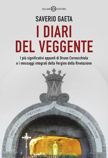 I diari del veggente - Saverio Gaeta - Libro Salani 2026, Saggi e manuali | Libraccio.it
