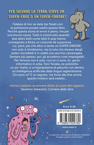 L'incredibile avventura di un super-errore - Enrico Galiano - Libro Salani 2026, Letture estive | Libraccio.it