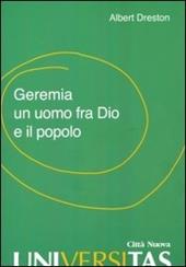 Geremia un uomo fra Dio e il popolo