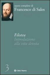 Filotea. Introduzione alla vita devota