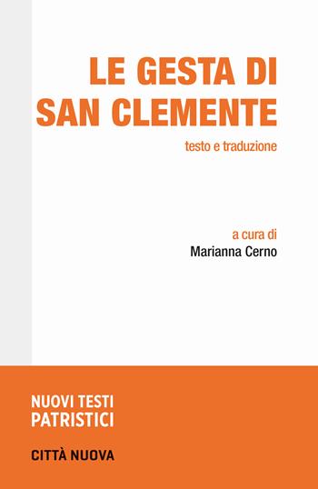 Le gesta di San Clemente. Testo e traduzione - Esichio Di Salona - Libro Città Nuova 2026, Nuovi testi patristici | Libraccio.it