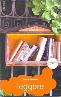 Leggere - Elena Granata - Libro Città Nuova 2012, Passaparola | Libraccio.it