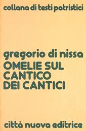 Omelie sul Cantico dei Cantici