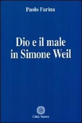 Dio e il male in Simone Weil