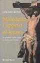 Maledetto l'appeso al legno. Lo scandalo della croce in Paolo e in Marco - Gérard Rossé - Libro Città Nuova 2006, Commentari biblici esegetico-teologici | Libraccio.it