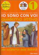 Io sono con voi. Alla scoperta della felicità. Quaderno attivo. Vol. 1 - Matthias Bolkart, Christiane Heinsdorff - Libro Città Nuova 2008, Catechesi | Libraccio.it