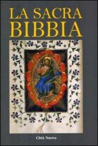 La sacra Bibbia  - Libro Città Nuova 2009, Formazione Cristiana e Liturgia | Libraccio.it