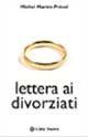 Lettera ai divorziati - Michel Martin-Prével - Libro Città Nuova 2007, Fede: perché | Libraccio.it