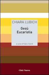 Gesù eucaristia