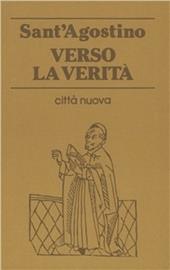 Verso la verità. Corrispondenza tra Agostino e Nebridio