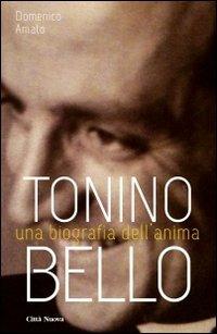 Tonino Bello. Una biografia dell'anima - Domenico Amato - Libro Città Nuova 2013, Vite vissute | Libraccio.it