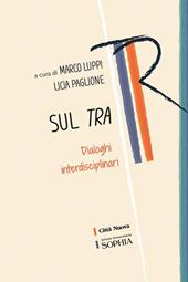 Sul tra. Dialoghi interdisciplinari