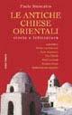 Le antiche Chiese orientali. Storia e letteratura - Paolo Siniscalco - Libro Città Nuova 2005, I Prismi. Saggi | Libraccio.it