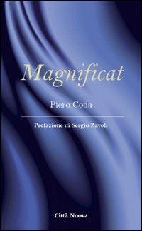 Magnificat - Piero Coda - Libro Città Nuova 2013, I Prismi. Saggi | Libraccio.it