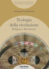 Teologia della rivelazione. Vol. 3: Religione e rivelazione.