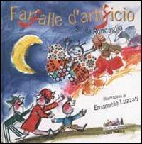 Farfalle d'artificio - Silvia Roncaglia - Libro Città Nuova 2002, I colori del mondo | Libraccio.it