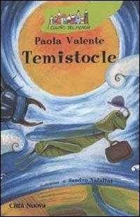 Temistocle - Paola Valente - Libro Città Nuova 2003, I colori del mondo | Libraccio.it