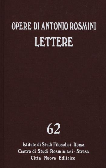 Lettere. Vol. 2: Novembre 1816-dicembre 1819 - Antonio Rosmini - Libro Città Nuova 2016, Opera omnia di Antonio Rosmini | Libraccio.it