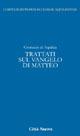 Trattati sul Vangelo di Matteo. Vol. 4\2 - Cromazio di Aquileia (san) - Libro Città Nuova 2005, Scrittori della Chiesa di Aquileia | Libraccio.it