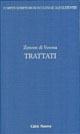 Trattati - Zenone di Verona (san) - Libro Città Nuova 2008, Scrittori della Chiesa di Aquileia | Libraccio.it