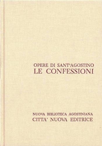 Opera omnia. Vol. 1: Le Confessioni - Agostino (sant') - Libro Città Nuova 1965, Opera omnia di S. Agostino | Libraccio.it