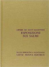 Opera omnia. Vol. 28\1: Esposizioni sui Salmi (121-139).