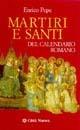 Martiri e santi del calendario romano