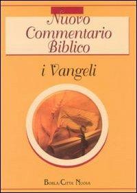 Nuovo commentario biblico. Vol. 1: I Vangeli.  - Libro Città Nuova 2006, Commentari | Libraccio.it
