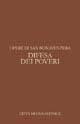 Opere. Vol. 14/2: La difesa dei poveri contro i calunniatori - Bonaventura (san) - Libro Città Nuova 2005, Opera omnia di san Bonaventura | Libraccio.it