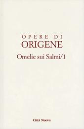 Opere di Origene. Vol. 9/3A: Omelie sui Salmi 1