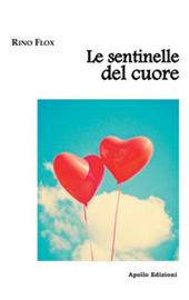 Le sentinelle del cuore