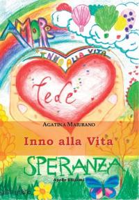 Inno alla vita - Agatina Maiurano - Libro Apollo Edizioni 2020, Chatila | Libraccio.it