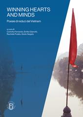 Winning hearts and minds. Poesie di reduci del Vietnam