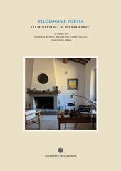 Filologia e poesia. Lo scrittoio di Silvia Rizzo