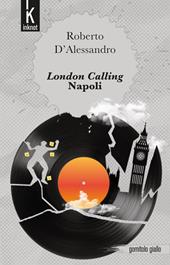 London calling Napoli